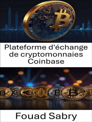 cover image of Plateforme d'échange de cryptomonnaies Coinbase